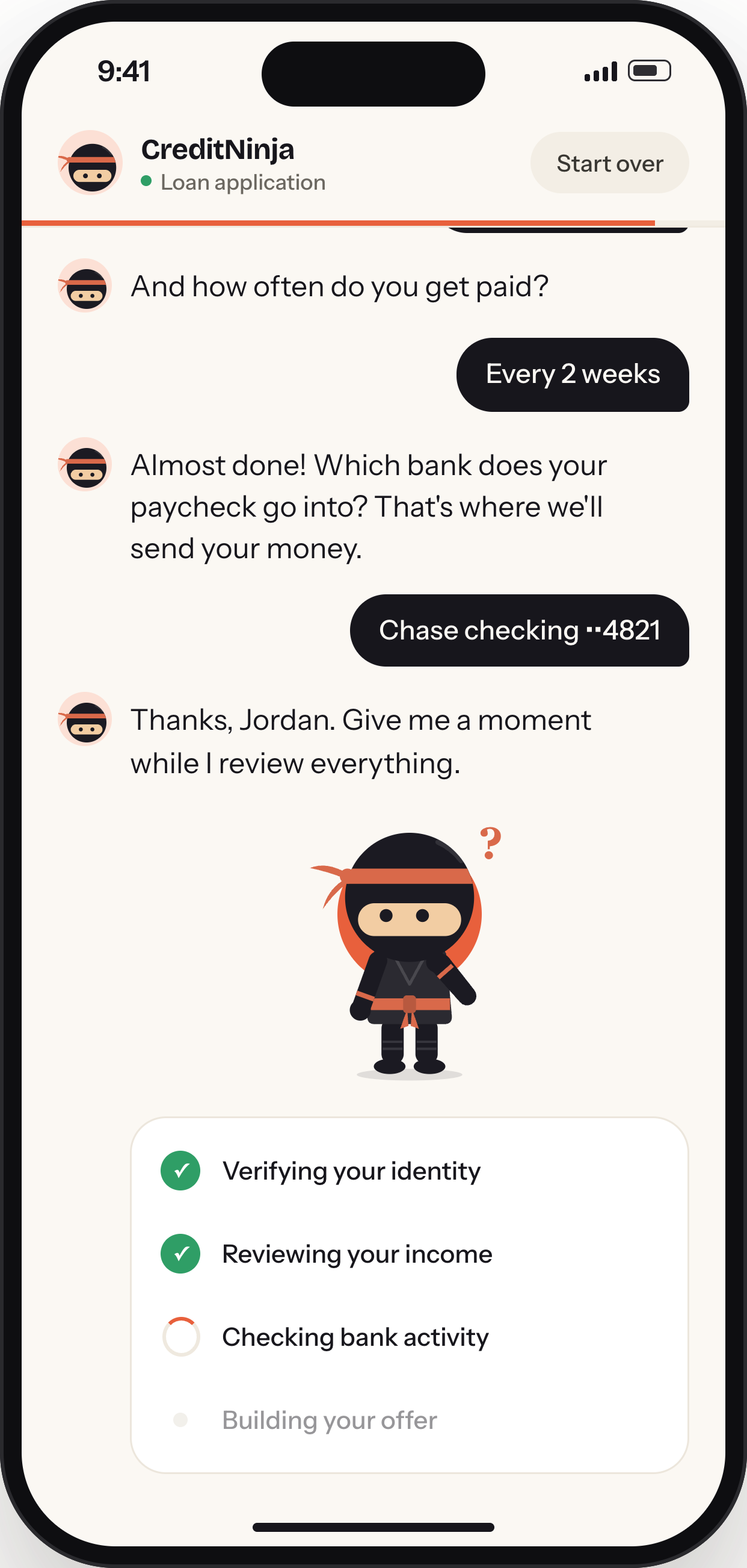 The ninja reviews everything with a progress checklist: verifying identity, reviewing income, checking bank activity, building your offer